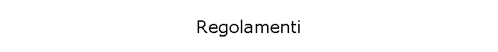 Regolamenti